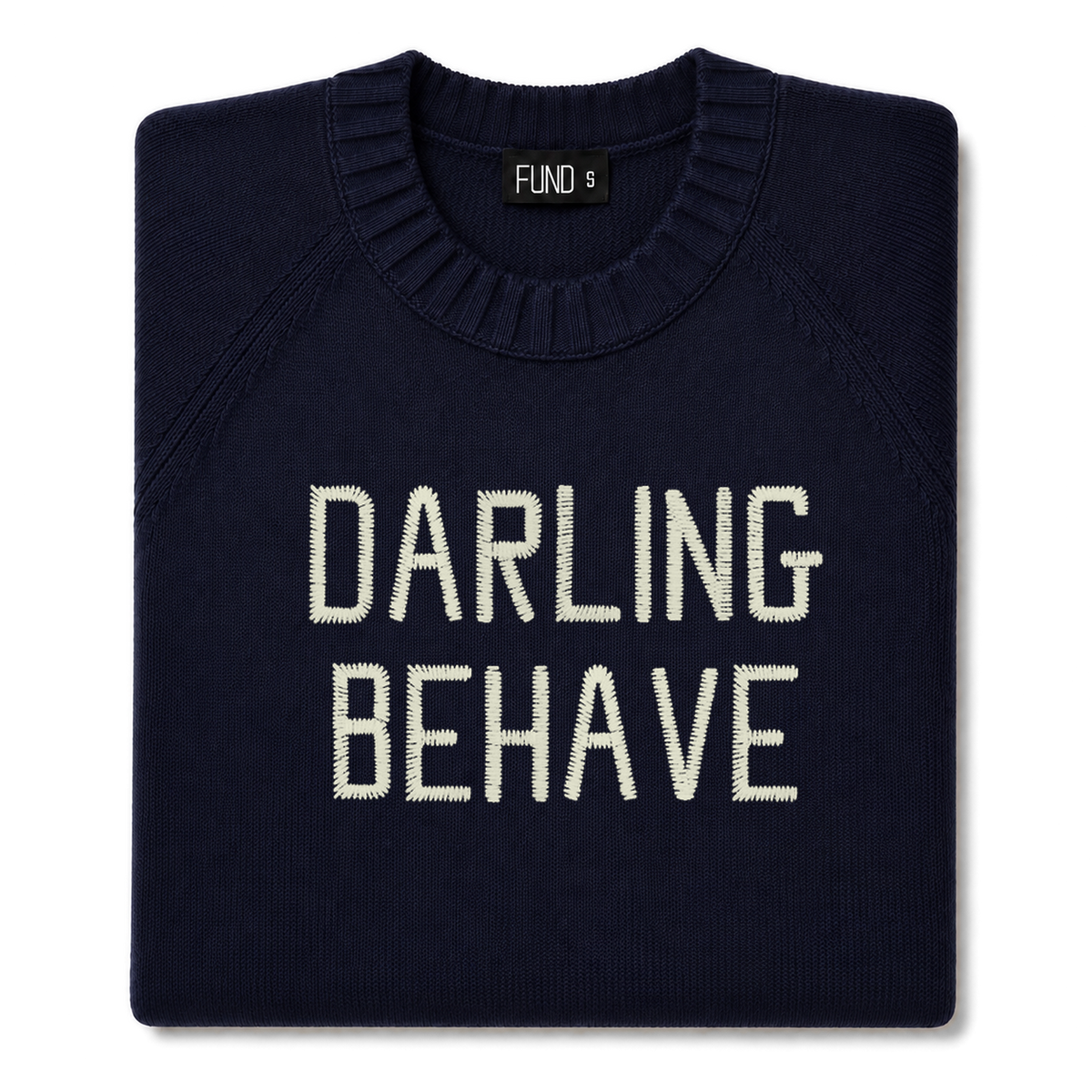 Made-in-England "Darling, Behave" Embroidered Jumper