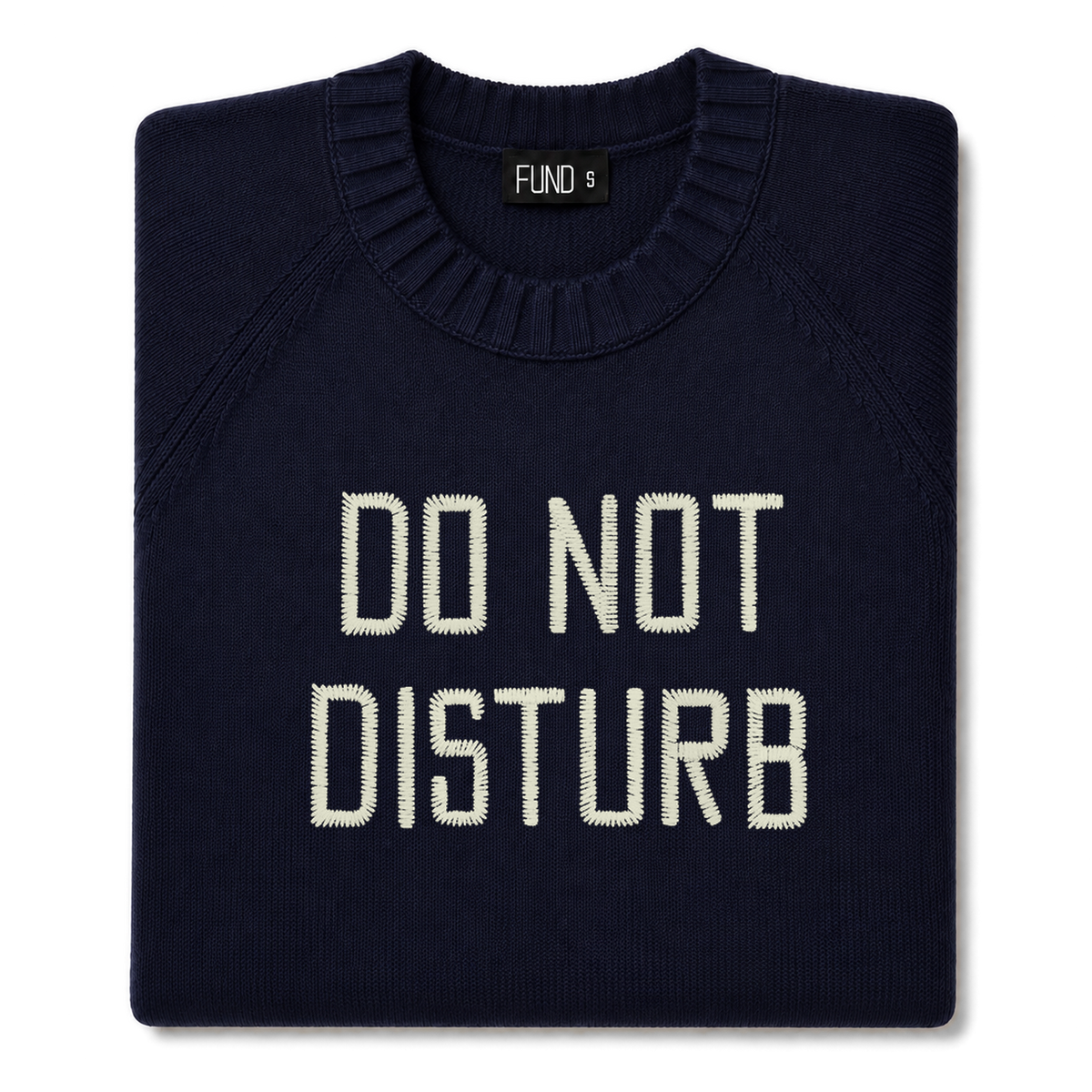 Made-in-England "Do Not Disturb" Embroidered Jumper