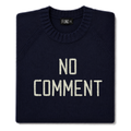 Made-in-England "No Comment" Embroidered Jumper